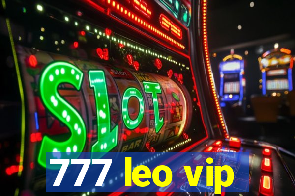 777 leo vip